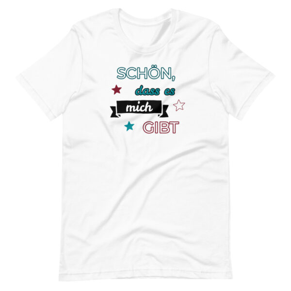 Herren-T-Shirt “Schön, dass es mich gibt”